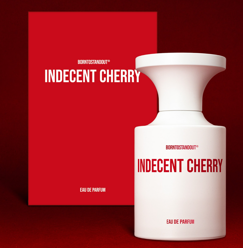 INDECENT CHERRY - BORNTOSTANDOUT