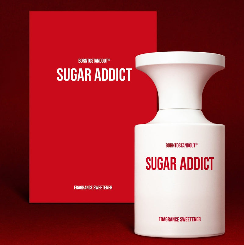 SUGAR ADDICT - BORNTOSTANDOUT